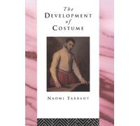 The Development of Costume