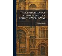 The Development of International Law After the World War