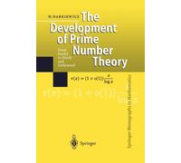 The Development of Prime Number Theory - Wladyslaw Narkiewicz - Springer, 2010