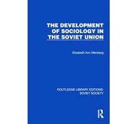 The Development of Sociology in the Soviet Union