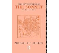 The Development of the Sonnet: An Introduction