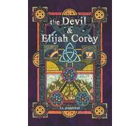 the Devil and Elijah Corey
