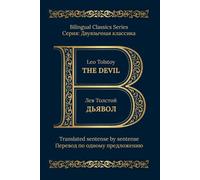 The Devil: Bilingual Classics Series | English & Russian: English-Russian parallel text edition