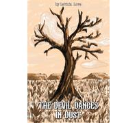 The Devil Dances in Dust