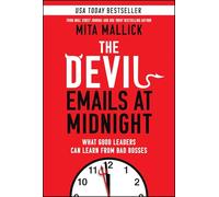 Mita Mallick – The Devil Emails at Midnight: What Good Leaders Can Learn – Copertina rigida