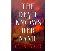 The Devil Knows Her Name