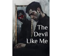 The Devil Like Me