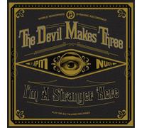 The Devil Makes Three I'm a Stranger Here (Vinyl LP) 12" Album