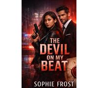 The Devil on My Beat: A Demons & Detectives Romantic Suspense Series: 1