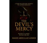 The Devil’s Mercy: A Dark Billionaire Romantic Suspense