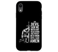 The Devil Saw Me Thought He'd Won Christian Religious Saying Custodia per iPhone XR