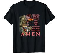 The Devil Saw Me with My Down Thought He Won T-Shirt Men