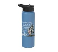 The Devil Saw Me With My Head Down Thought He'D Won Knights Stainless Steel Insulated Water Bottle