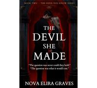 The Devil She Made