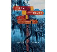 The Devil Take the Blues
