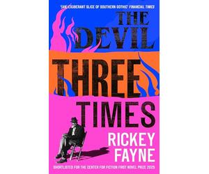 The Devil Three Times: 'a page-turning, rollicking novel' Nathan Harris