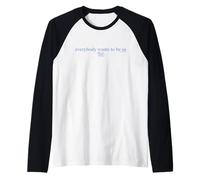 The Devil Wears Prada Everybody Wants To Be Us Text Maglia con Maniche Raglan