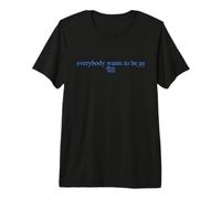 The Devil Wears Prada Everybody Wants To Be Us Text Maglietta Premium