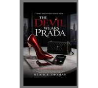THE DEVIL WEARS PRADA WHEN THE RUNWAY FIGHTS BACK: The Unofficial Fan Guide and Critical Preview of The Devil Wears Prada 2 (2026)