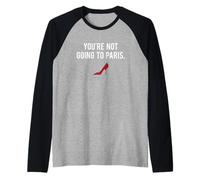 The Devil Wears Prada You're Not Going To Paris Maglia con Maniche Raglan