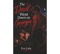 The Devil Went Down on Georgia: A Spicy Paranormal Sleep Paralysis Demon Romance: 3
