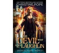 The Devil Went Down to Laughlin: A Paranormal Demon Urban Fantasy
