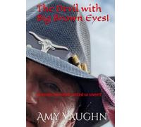 The Devil with Big Brown Eyes!: Revenge has never tasted so sweet!