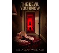 THE DEVIL YOU KNOW
