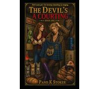 The Devil's a courting: Book one