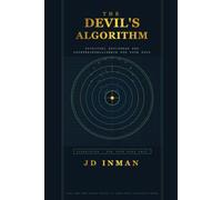 The Devil's Algorithm: Spiritual Espionage and Counterintelligence For Your Soul