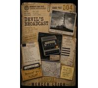 The Devil's Broadcast: A Paranormal Detective Mystery