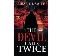 The Devils Call Twice.: 3