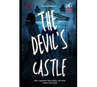 "The Devil's Castle": Don't approach that castle, its curse follows this book