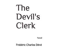 The Devil's Clerk: Novel