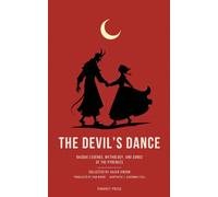 The Devil's Dance: Basque Legends, Mythology, and Songs of the Pyrenees