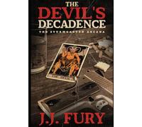 The Devil's Decadence: An Alexis Sturmgarten Mystery