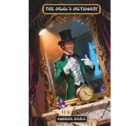 The Devil's Dictionary: Classic Edition