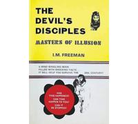 The Devil's Disciples: Masters Of Illusion