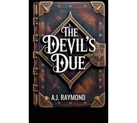 The Devil's Due: A dark academy paranormal reverse harem romance: 1