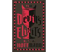 The Devil's Elixirs: Annotated Edition
