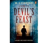 The Devil's Feast: The Blake and Avery Mystery Series (Book 3)