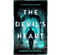 The Devil's Heart: A page-turning archaeological thriller