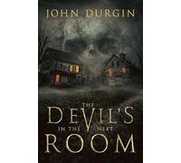 The Devil's In The Next Room