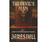 The Devil's Man, Part I: Blood of the Innocent, Blood of the Lamb