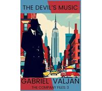The Devil's Music: The Company Files