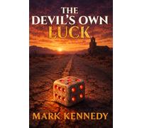 The Devil's Own Luck