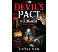 The Devil's Pact: The True Story of Jose Velasquez and Mexico's Most Haunted Radio Confession: 35