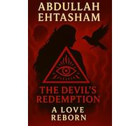 The Devil's Redemption: A Love Reborn: 1
