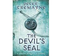 The Devil's Seal (Sister Fidelma Mysteries Book 25): A riveting historical mystery set in 7th century Ireland