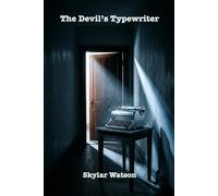 The Devil's Typewriter